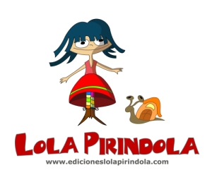 Ediciones Lola Pirindola